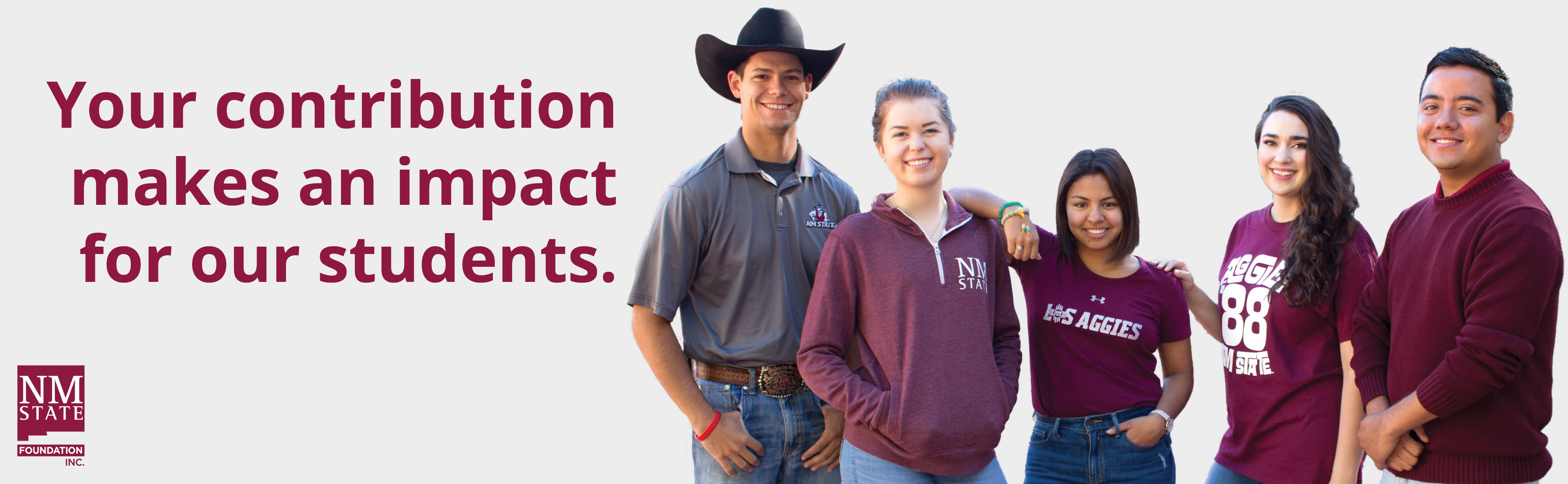 Image of 5 diverse NMSU students with the quote "Your Contribution makes an impact for our students."